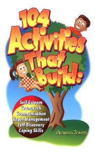 104 Activities That Build: