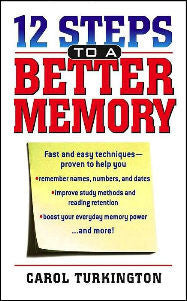 12 Steps To a Better Memory