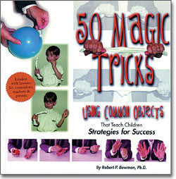 50 Magic Tricks Using Common Objects