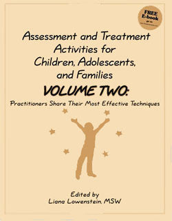 Assessment and Treatment Activities for Children, Adolescents, and Families Vol. 2