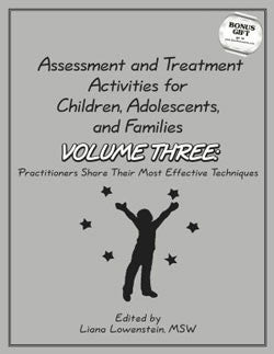 Assessment and Treatment Activities for Children, Adolescents, and Families Vol. 3