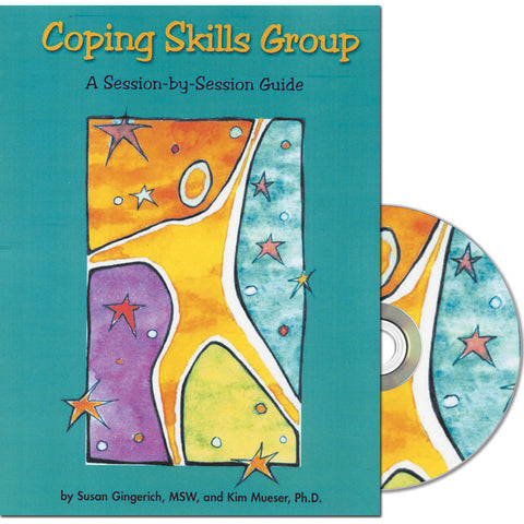 Coping Skills Group: A Session-by-Session Guide Book (w/CD)