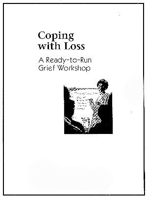 Coping With Loss - Grief Workshop (3-Hour Workshop)