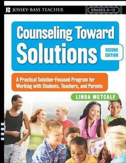 Counseling Toward Solutions (Second Edition)