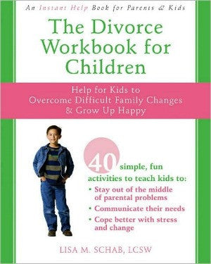 The Divorce Workbook for Children (Professional Edition w/CD)