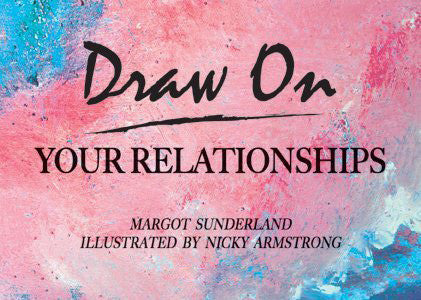 Draw On Your Relationships