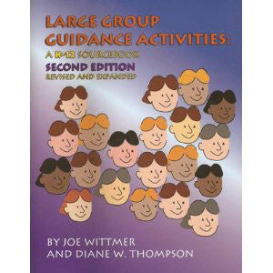 Large Group Guidance Activities (2nd Edition)