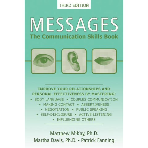 Messages, The Communication Skills Book (3rd Edition)