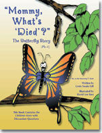 Mommy, What's 'Died'? Storybook