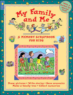 My Family and Me - A Memory Scrapbook For Kids