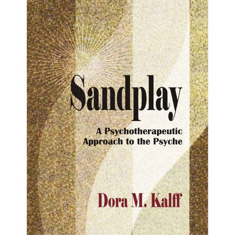 Sandplay: A Psychotherapeutic Approach to the Psyche