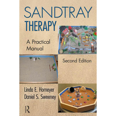 Sandtray Therapy - A Practical Manual (2nd Edition)