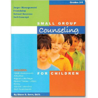 Small Group Counseling for Children (Grades 2-5)