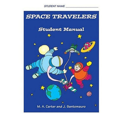 Space Travelers (Student Manual)