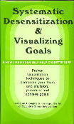 Systematic Desensitization and Visualizing Goals