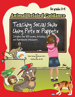 Animal Related Guidance (Social Skills Using Pets or Puppets)