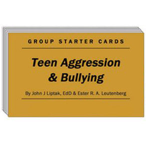 Teen Aggression & Bullying - Group Starter Cards