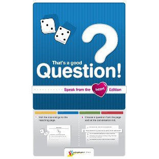 That's A Good Question! (Speak From the Heart Edition)