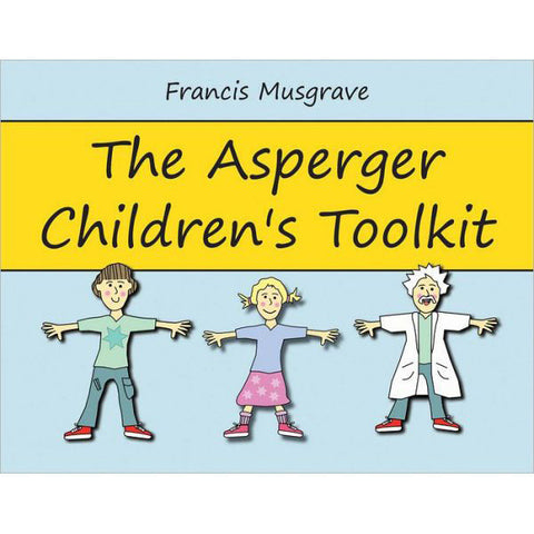 The Asperger Children's Toolkit