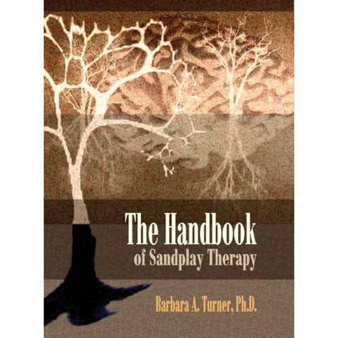 The Handbook of Sandplay Therapy
